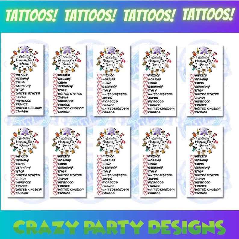 May include: A collection of temporary tattoos featuring a design with the text "Around The World" and a list of countries. The tattoos are white with colorful illustrations and text. The words "TATTOOS!" and "CRAZY PARTY DESIGNS" are also visible.