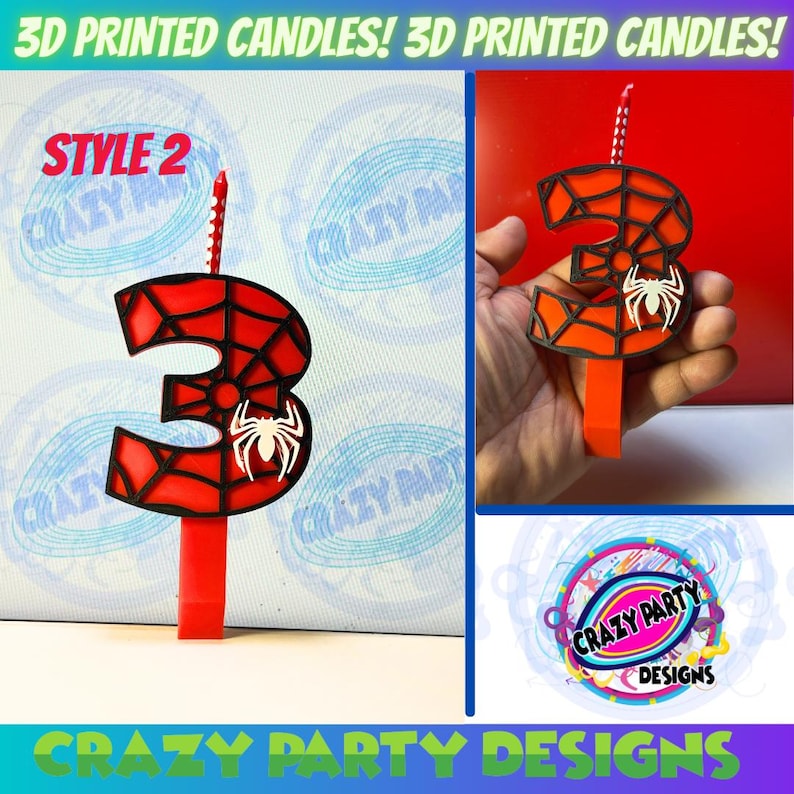 May include: A 3D printed red and black number three candle with a spider web design and a small white spider. The candle is on a red base and has a white wick. The text "STYLE 2" is in the top left corner of the image. The text "CRAZY PARTY DESIGNS" is at the bottom of the image.