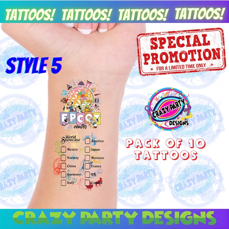 May include: Temporary tattoo pack featuring an EPCOT Center design with Mickey Mouse and friends, plus country check boxes. The image includes the text "STYLE 5", "PACK OF 10 TATTOOS", and "SPECIAL PROMOTION".