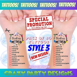 May include: A pack of 10 temporary tattoos, style 3, featuring a "Drinking Around the World" design. The tattoos include country names like Mexico, Japan, and the United States. The image also includes the text "Special Promotion" and "New Design".