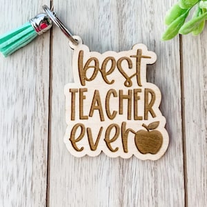 Best Teacher Ever Keychain