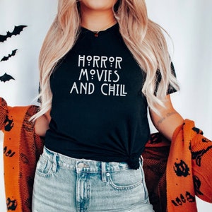 Horror Movies  Chill T-Shirt - Spooky Film Lovers Tee