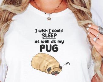 Cute Pug Shirt – Funny Dog Lover Gift, Unisex Tee or Sweatshirt