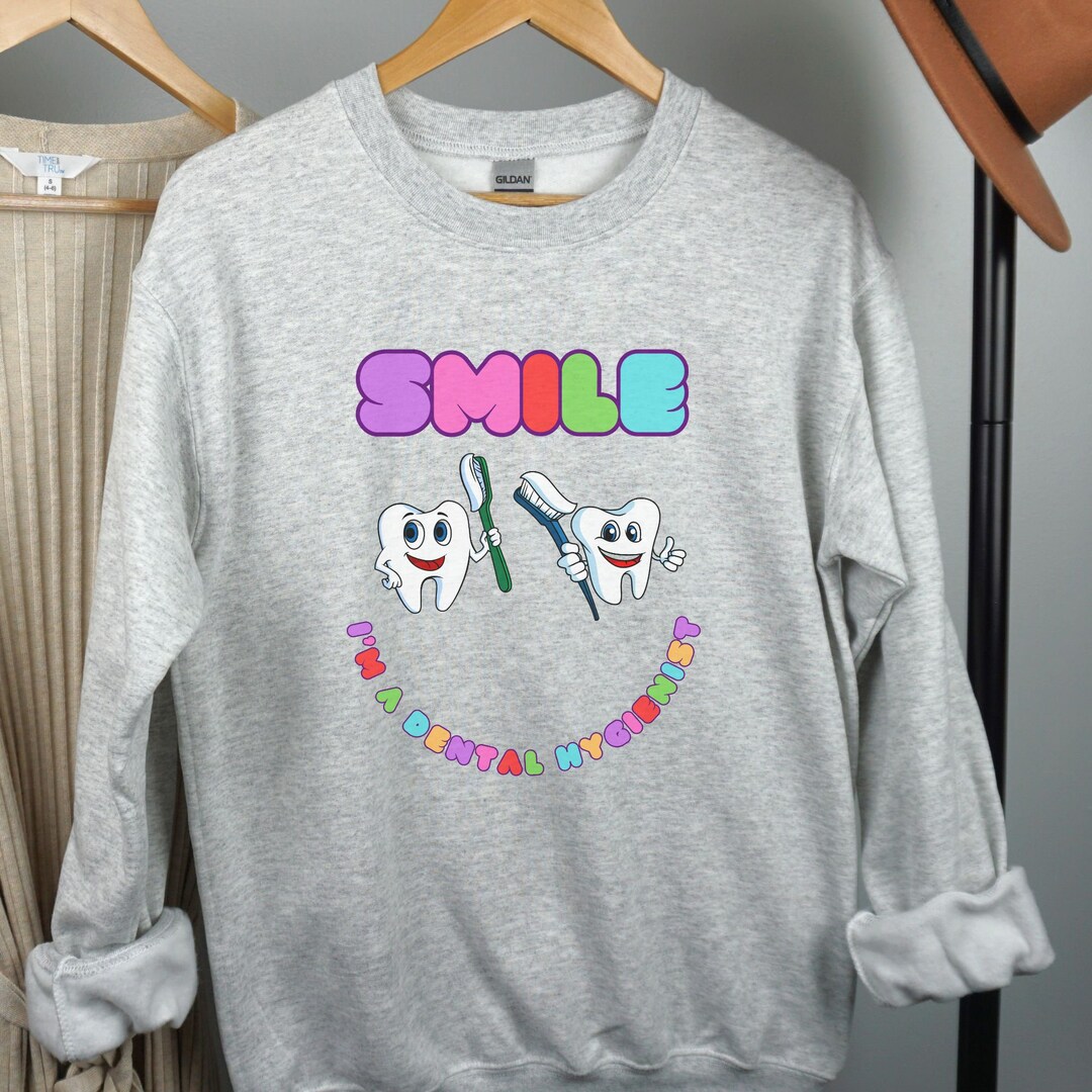 Cute Dental Hygienist Sweatshirt Gift for Dental Hygienist Etsy