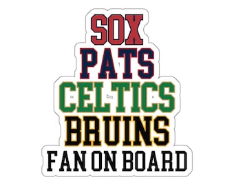 Red Sox Patriots Celtics Bruins Fan an Bord Weißer Hintergrund-Aufkleber, 6 "x 6", Anpassen mit Ihren Lieblings-Teams, Boston 4 Sport-Fan Geschenk