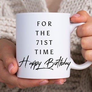 71. Geburtstag Tasse, Geschenk zum 71. Geburtstag für Frauen oder Männer, Geschenk der Eltern