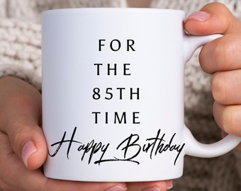 Tazza per l'85° compleanno, regalo per l'85° compleanno della nonna, idea regalo per l'85° compleanno della mamma, regalo per l'80° compleanno, regali per la nonna, la migliore nonna, 85