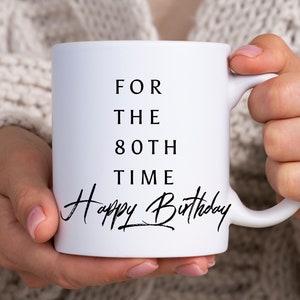 Tasse zum 80er Geburtstag, Geschenke zum 80er Jahre für Männer, Geschenke zum 80er Jahre für Mama, Geschenke zum 80er Jahre für sie
