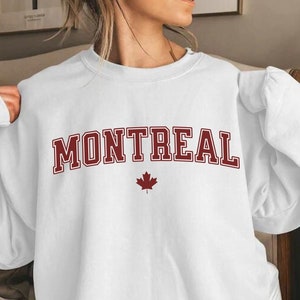 Montreal Sweatshirt, Montreal Canadiens Sweatshirt, Montreal Canada Shirt, Maple Leaf Sweatshirt, Montreal Crewneck, Unisex Crewneck