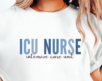 ICU Krankenschwester Shirt, Intensivstation Krankenschwester Shirt, ICU Krankenschwester Geschenk, Krankenschwester Kleidung, neue Krankenschwester