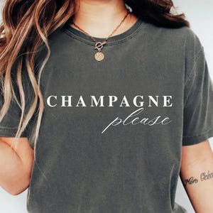 Champagne Lover Shirt, Champagne Please, Champagne Lover Gift, Drinking Shirt, Party Shirt, Vacation Shirt, Cute Gift for Her, Women Shirts