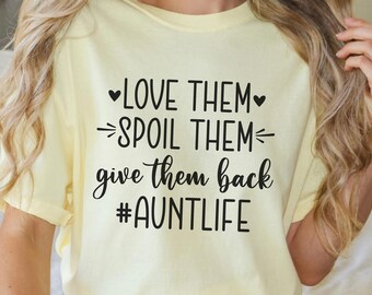 Aunt Life Shirt, Auntie Shirt, Aunt Gift, Aunt Shirt, Niece Lover, Nephew Lover, Aunt Birthday Gift, Cool Aunt Shirt, New Aunt Gift