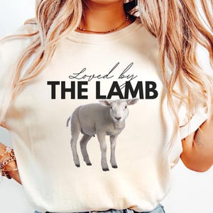 Christian Shirt, Loved By The Lamb, Religious Shirt, Christian Gift, Christian Clothes, Christian Apparel, Bible Verse Revelations Shirt