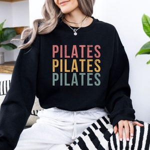 Pilates Sweatshirt, Pilates Lover Sweatshirt, Pilates Instructor Crewneck, Pilates Gift, Fitness Sweatshirt, Health Crewneck, Wellness Shirt