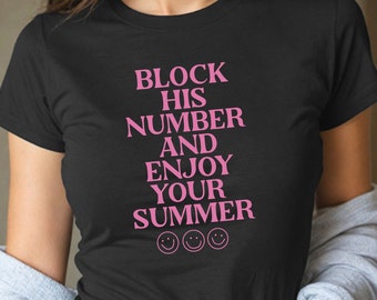 Block His Number Baby Tee, Y2K Baby Tee, Summer Baby Tee, Women Baby Tee, Cute Shirt for Summer, Gift for Her, Funny Girl Shirt