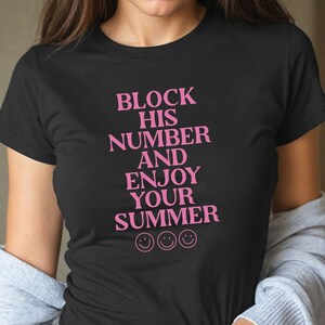 Block His Number Baby Tee, Y2K Baby Tee, Summer Baby Tee, Women Baby Tee, Cute Shirt for Summer, Gift for Her, Funny Girl Shirt