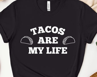 Tacoälskare-tröja, tacos är mitt liv-tröja, present till tacoälskare, taco-tröja, foodie-tröja, rolig taco-tröja, söt taco-tröja, taco-present