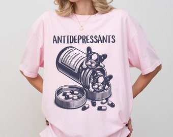 Chemise antidépresseur, chemise Frenchie, chemise bouledogue français, T-shirt couleurs confort, chemise oversize, chemise pour amoureux des chiens, maman chien, maman frenchie