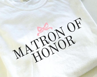 Matrone der Ehre Pink Bow Shirt, kokette Matrone der Ehre Shirt, Geschenk für Matrone der Ehre, Braut Shirts, Bachelorette Shirt, Hochzeit Shirt