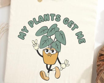Retro Pflanzen Shirt, Meine Pflanzen bekommen mich Shirt, Pflanzen Liebhaber Geschenk, Pflanzen Mutter Shirt, Retro Cartoon T-Shirt, Gärtner Shirt, Pflanzen Humor Geschenke