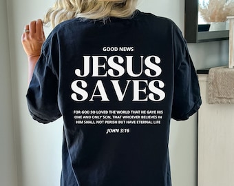Jezus bespaart shirt, Comfort Colors Tee, Bijbelvers shirt, religieus shirt, oversized rugontwerp, christelijk shirt, Jezus bespaart cadeau