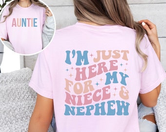 Camisa da tia, aqui para minha sobrinha e sobrinho, camiseta com cores confortáveis, presente para a tia, tia para ser presente, nova camisa da tia, presente de aniversário da tia