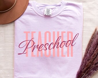 Preschool Teacher Shirt, Comfort Colors Tee, Preschool Teacher Gift, Gift for Teacher, Teacher Shirt for School, Teacher Appreciation Gift