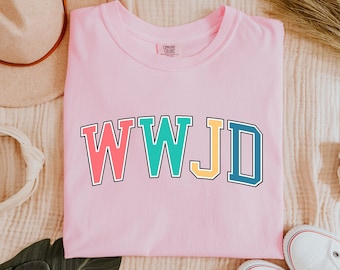 WWJD Shirt, What Would Jesus Do Comfort Colors Shirt, Religious Shirt, Bible Verse, God Shirt, Jesus Loves Me Shirt, Christian Shirt