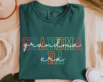 Grandma Era Shirt, Comfort Colors Tee, Grandmother Shirt, Gift for Grandma, Grandma to be Gift, Grandma Birthday Gift, New Grandma Shirt