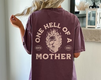 Una camicia dai colori confortevoli per una madre infernale, camicia da mamma oversize, regalo per la mamma, camicia con teschio mamma, regalo per la festa della mamma, regalo di compleanno per la mamma