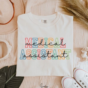 Medical Assistant Shirt, Comfort Colors Tee, Nurse Shirt, Gift for Medical Assistant, Oversized Tee, Medical School Gift, Future Doctor Gift