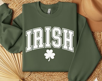 Irish Sweatshirt, St Patrick's Day Crewneck, Ireland Sweater, Irish Crewneck, Shamrock Sweater, Lucky Green Sweatshirt, Irish Parade Shirt