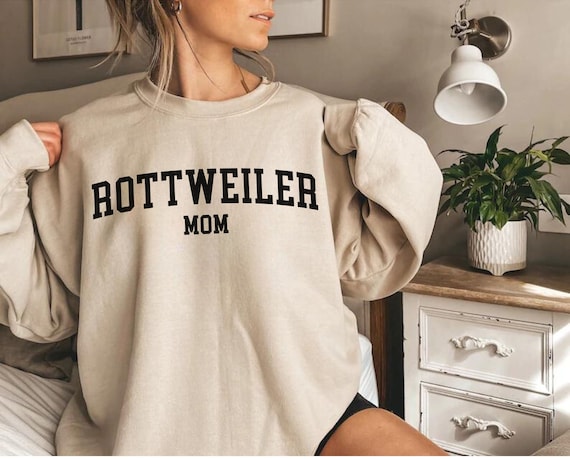 Rottweiler Mom Sweatshirt, Rottweiler Mom Crewneck, Dog Mom Sweatshirt, Rottweiler Shirt, Rottweiler Gift, Gift for Dog Mom, Dog Lover Shirt