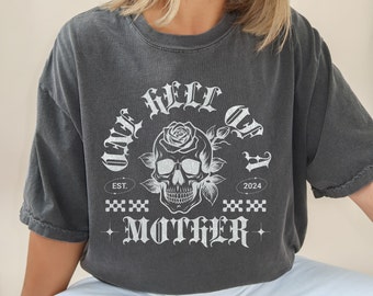 Una camicia di colori comfort di una madre, camicia da mamma grunge, regalo per la mamma, camicia con teschio di mamma, camicia da mamma tagliente in difficoltà, camicia da mamma oversize