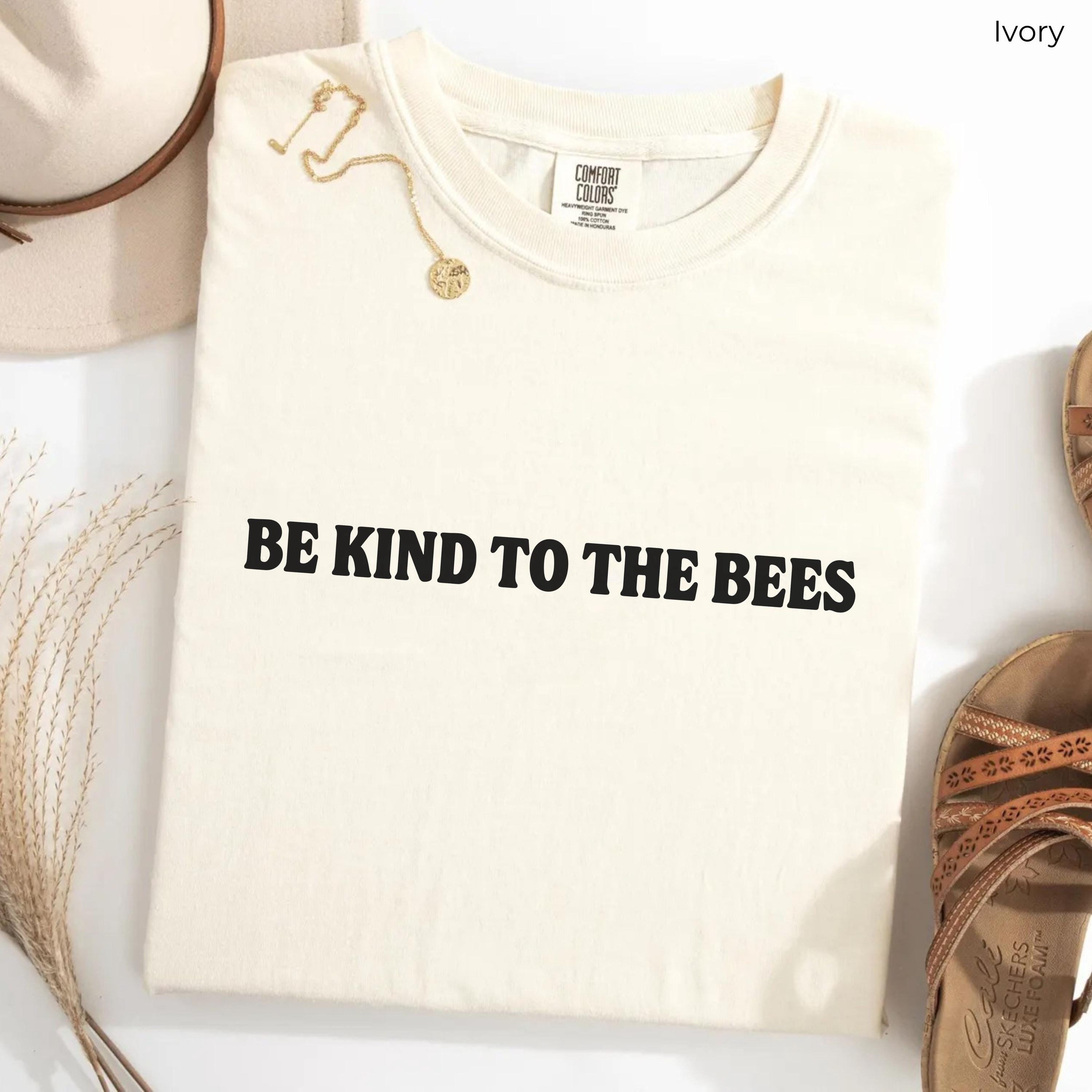 Be Kind to the Bees Shirt, Bee Lover Shirt, Eco-friendly Bee Lover