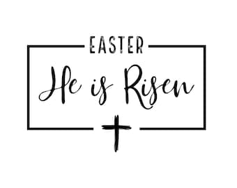 May include: Black and white graphic with a cross and the text "EASTER He is Risen" inside a square frame.