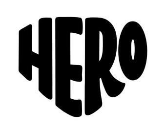 Hero | Inspirational Art | Black and White Instant Digital Download | PNG, JPG, SVG, eps, dxf