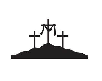 Three Crosses of Calvary | Jesus Christ Resurrection Design | Instant Digital Download | PNG, JPG, SVG, eps, dxf