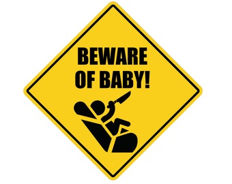 Beware of Baby | Funny Windshield Decal | Instant Digital Download | PNG, JPG, SVG, eps, dxf