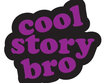 Story Bro Aufkleber - Lustiger Laptop Aufkleber (3 5/8"x 4")
