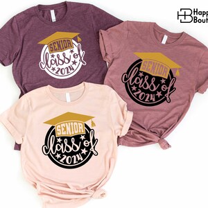 Senior Class Of 20245Shirt, Senior Mom Shirt, Class Of 2025, High School Senior, Graduation Shirts, College Graduation, Last Day Of School