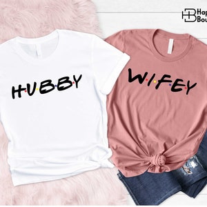 Wifey And Hubby Shirt, Wifey Shirt, Hubby Shirt, Wedding Shirt, Just Married Shirt, Honeymoon Shirt, Mr And Mrs Shirt, Anniversary Gift