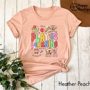 Play Is Learning Teacher Sweatshirt, Colorful Preschool Education Crewneck, Kindergarten Play Based Learning Shirt for Classroom