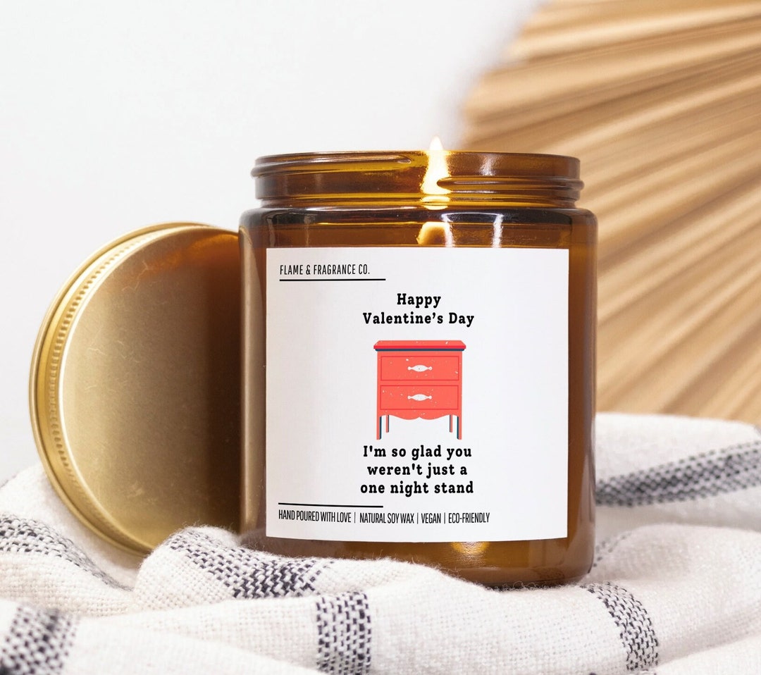 I'm so Glad You Weren't Just a One Night Stand, Valentine's Day Gift