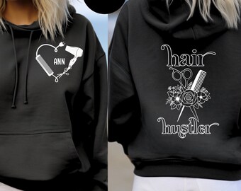 Custom Hair Hustler Hoodie, Personalized HairStylist Gift, Gift for HairStylist, Cosmetology Grad Gift, Cosmetology Gift, Hairstylist, Gift
