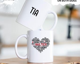 Custom Nail Tech Mug, Personalized Nail Technician Cup, Customized Nail Tech Gift, Nail Artist Gift, Nail Tech Gift, Gift for Her, Gift