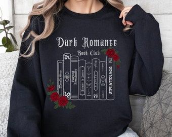 Dark Romance BookClub Sweater, Gift for Book Lover, Bookish Shirt, Smut Shirt, STFUATTDLAGG Shirt, Romance Book Sweatshirt, Morally Grey Tee