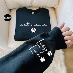 Benutzerdefiniertes Katzenmama-Sweatshirt mit Katzenname, personalisierter Katzenmama-Hoodie, lustiges Katzenmama-Outfit, Katzenbesitzer-Kleidung, glückliche Muttertagsgeschenke