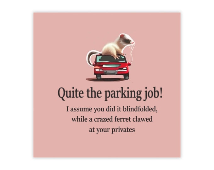 Featured listing image: Funny Parking Notes for Bad Drivers
