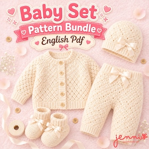 May include: A cream-colored knitted baby set including a long-sleeve button-up cardigan, pants, a beanie, and booties, all featuring a diamond-shaped eyelet pattern. The text reads Baby Set Pattern Bundle English Pdf and jenni gunderson art.